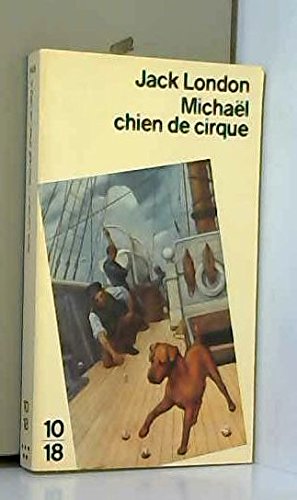 Michael, chien de cirque [French] 2264004436 Book Cover