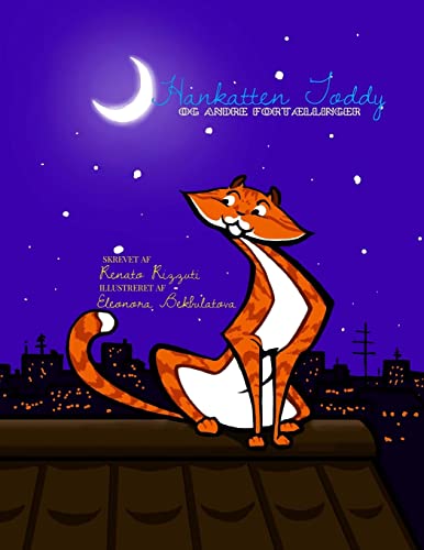 Hankatten Toddy og Andre Fortaellinger (Danish Edition)