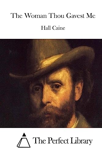 The Woman Thou Gavest Me 1511793228 Book Cover