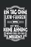  LKW Fahrer Notizbuch (liniert) Lastkraftwagenfahrer Fernfahrer