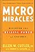 MicroMiracles: Discover the Healing Power of Enzymes