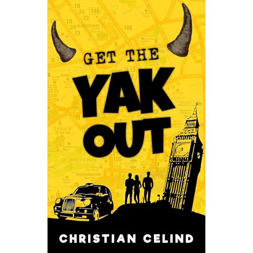 Get The Yak Out by Christian Celind episode artwork