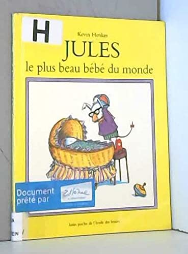 jules le plus beau bebe du monde [French] 2211020453 Book Cover