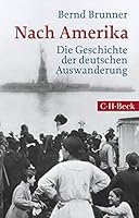 Nach Amerika. 3406711499 Book Cover