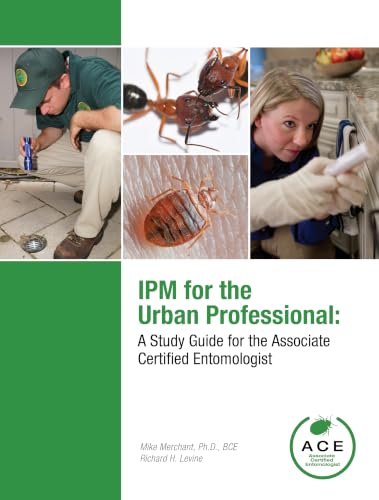 IPM for the Urban Professional: A Study Guide for the Associate Certified Entomologist