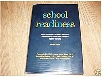 School Readiness; Behavior Tests Used at the Gesell Institute 0060121467 Book Cover