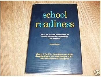 Hardcover School Readiness; Behavior Tests Used at the Gesell Institute Book