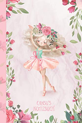 Cansu's Notizbuch: Zauberhafte Ballerina, tanzendes Mädchen