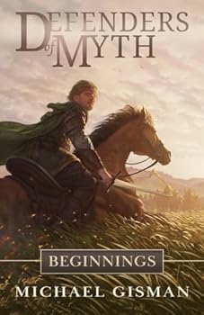 Paperback Defenders of Myth: Beginnings Book
