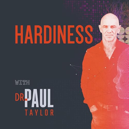 Hardiness with Dr Paul Taylor cover art