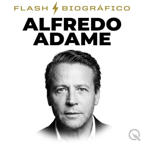 Alfredo Adame - Flash Biogr&aacute;fico cover art