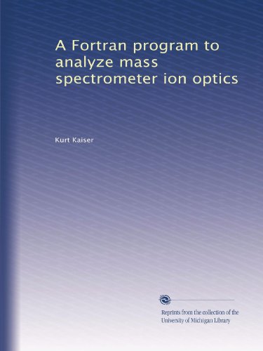 A Fortran program to analyze mass spectrometer ion optics
