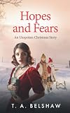 Cover zum Buch Hopes and Fears: An Unspoken Christma...