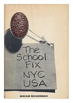Hardcover The school fix, NYC, USA Book