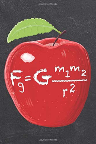 Teachers Apple With Newton's Law Of Gravity: 6 x 9 Inch Blank Lined Journal