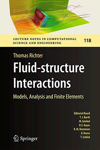 Fluid-structure Interactions: Models, Analysis and Finite Elements: 118 (Lecture Notes in Computational Science and Engineering) view 2