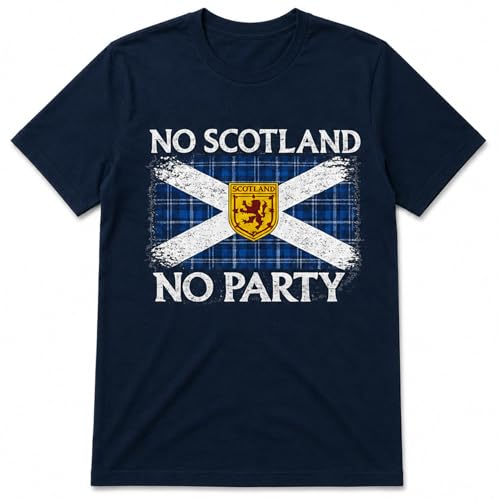 Scotland Shirt for Men & Women No Scotland No Party Funny Scottish Football Soccer Jersey Top Tee (US Alpha Medium Regular Regular) Navy Blue