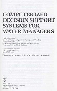 Paperback Computerized Decision Support Systems for Water Managers: Proceedings Book