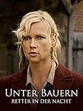  Unter Bauern - Retter in der Nacht