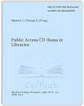 Public Access Cd Ro Ms In Libraries: Case Studies
