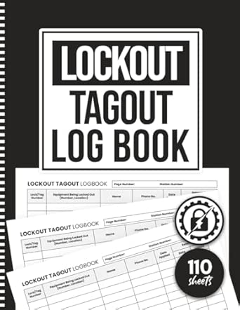 Lockout Tagout Logbook: Daily Inspections, and Energy Control ...