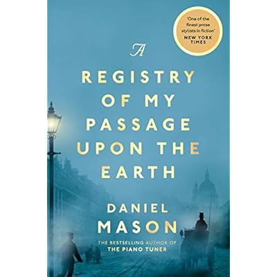 A Registry of My Passage Upon the Earth
