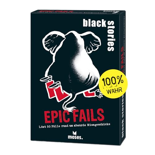 Moses. Black Stories Epic Fails - 50 R&auml;tsel mit realen F&auml;llen rund um absurde Missgeschicke, Krimi Kartenspiel mit Spielvariante und Punktechips, R&auml;tselspiel f&uuml;r Jugendliche und Erwachsene