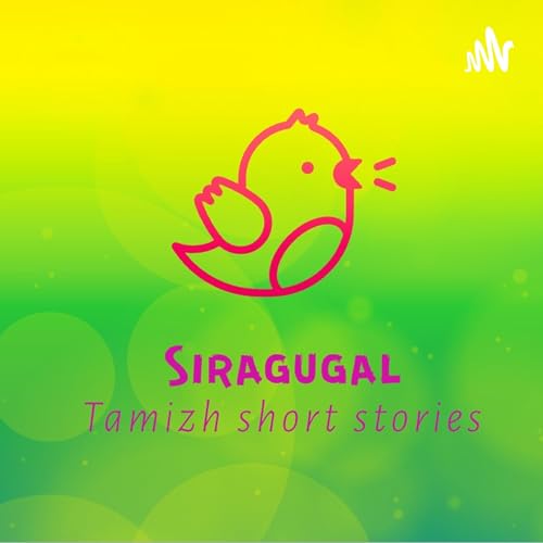 Siragugal- Tamizh Short Stories Titelbild