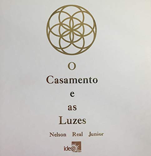 O casamento e as luzes: