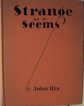 Hardcover Strange as it seems, Book