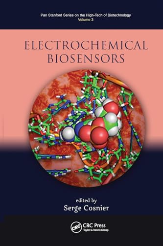 Electrochemical Biosensors (Jenny Stanford Series on the High‐Tech of Biotechnology)