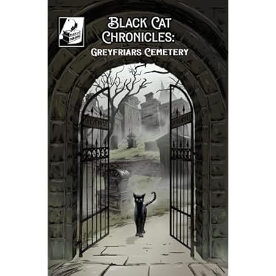 Black Cat Chronicles: Greyfriars Cemetery