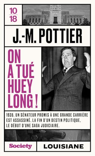 On a tué Huey Long !