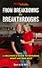 From Breakdowns to Breakthroughs: A Mechanic's Guide to Repairing What Matters Most