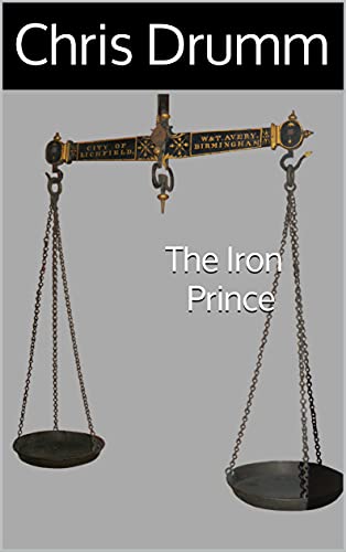The Iron Prince (The Iron Prince Trilogy Book 3)