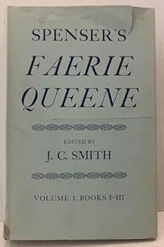 Hardcover Spenser's Faerie Queene. Edited By J. C. Smith Book