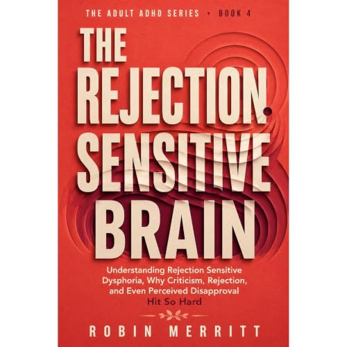 The Rejection Sensitive Brain Audiobook By Robin Merritt cover art