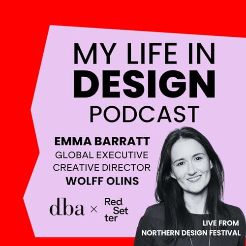 Emma Barratt, Global ECD at Wolff Olins - Live at the Northern Design Festival