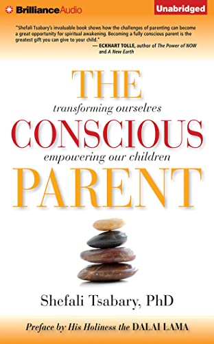 The Conscious Parent: Transforming Ourselves, E... 1501234145 Book Cover