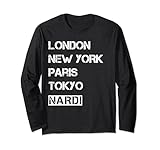 London, New York, Paris, Tokyo, Nardi!