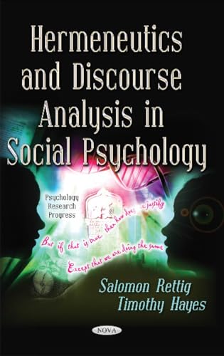 Hermeneutics and Discourse Analysis in Social Psychology