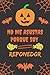 NO ME ASUSTAS PORQUE SOY REPONEDOR: CUADERNO DE HALLOWEEN. CUADERNILLO DE NOTAS, LIBRETA DE APUNTES, DIARIO PERSONAL O AGENDA PARA REPONEDORES. REGALO DE CUMPLEAÑOS.