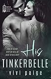 His Tinkerbelle: A Possessive Dark Romance (Mayhem Ever After Book 2)