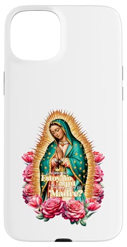 Virgencita La Guadalupana Virgen Morena Patrona de Mexico �X�}�z�P�[�X iPhone 15 Plus �p