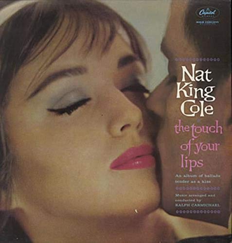 Album art for The Touch Of Your Lips by Nat King Cole