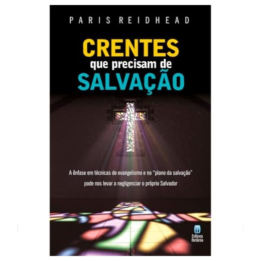 Crentes que precisam de salvação