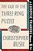 The Case of the Three-Ring Puzzle: A Ludovic Travers Mystery (English Edition)