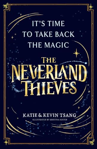The Neverland Thieves: Volume 1