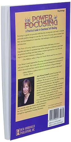 The Power of Focusing: A Practical Guide to Emotional Self-Healing