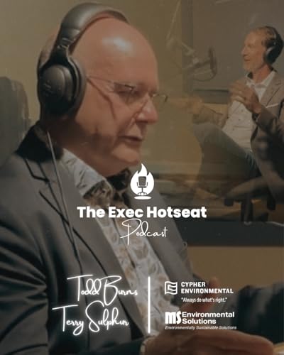 17 - Partnerships with Purpose: Todd Burns & Terry Sulphur on Clean Tech, Collaboration & Stewardship